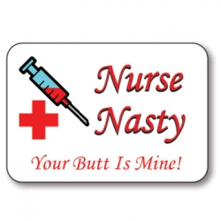 Nurse Nasty Name Badge